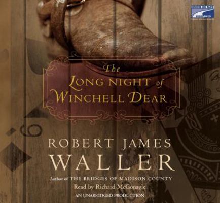 The Long Night of Winchell Dear 1415932506 Book Cover