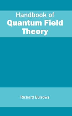 Handbook of Quantum Field Theory 1632382768 Book Cover