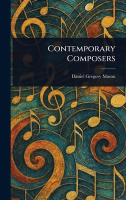 Contemporary Composers 1023502208 Book Cover