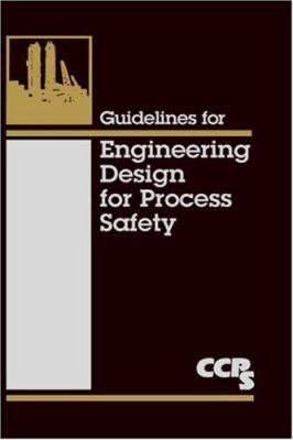 Guidelines for Engineering Design for Process S... 0816905657 Book Cover