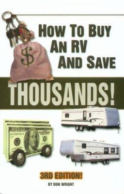 How to Buy an RV and Save $1000s! 0937877387 Book Cover