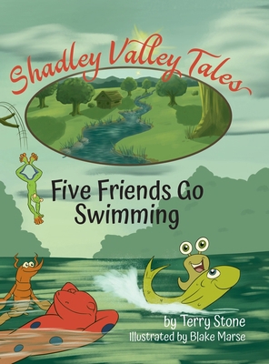 Shadley Valley Tales: Five friends go swimming B0D16KXVHZ Book Cover