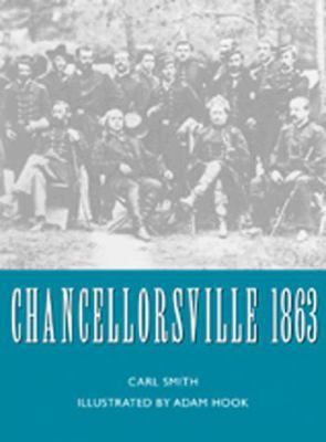 Chancellorsville 1863 (Osprey Trade Editions) 1841760366 Book Cover