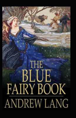Paperback The Blue Fairy Book Illustrated Book