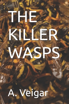 The Killer Wasps B0FYXCYQQG Book Cover