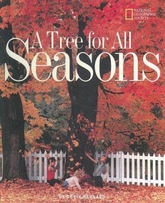 A Tree for All Seasons 0606240365 Book Cover