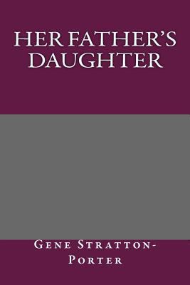 Her Father's Daughter 1492328812 Book Cover