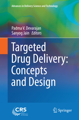 Targeted Drug Delivery: Concepts and Design 331937625X Book Cover