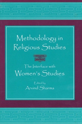 Methodology in Religious Studies: The Interface... 0791453480 Book Cover