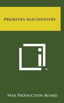 Priorities and Industry 1258572818 Book Cover