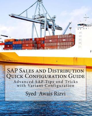 SAP Sales and Distribution Quick Configuration ... 1539985229 Book Cover