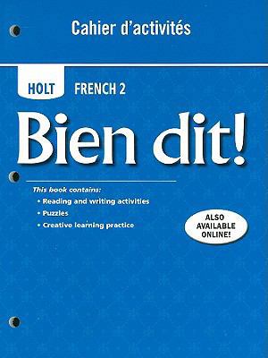 Bien Dit!: Cahier d'Activities Student Edition ... [French] 0030882451 Book Cover