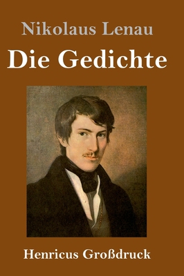 Die Gedichte (Großdruck) [German] 3847845543 Book Cover