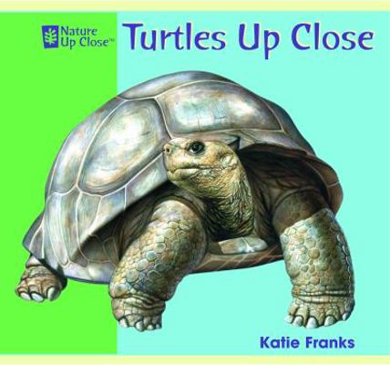 Turtles Up Close 1404241396 Book Cover