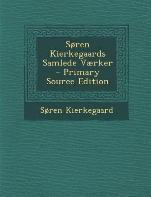 Soren Kierkegaards Samlede Vaerker [Danish] 1287998968 Book Cover