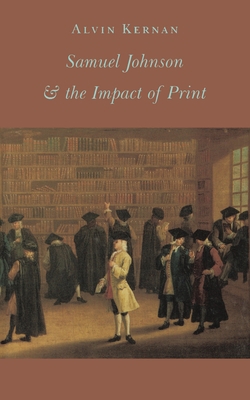 Samuel Johnson and the Impact of Print: (Origin... 0691014752 Book Cover