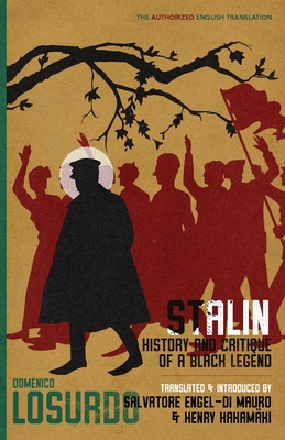 Stalin: History and Critique of a Black Legend 1088162541 Book Cover