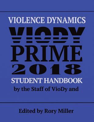 Violence Dynamics Student Handbook: Viody Prime... 1723966177 Book Cover
