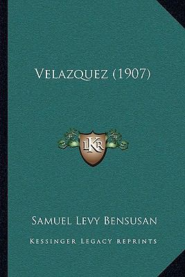 Velazquez (1907) 1164118528 Book Cover