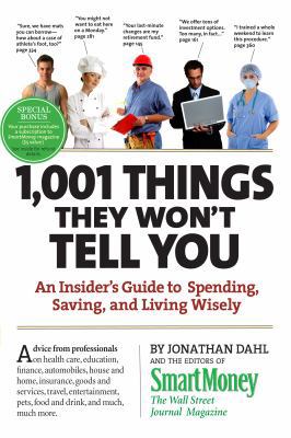 1,001 Things They Won't Tell You: An Insider s ... 0761151370 Book Cover