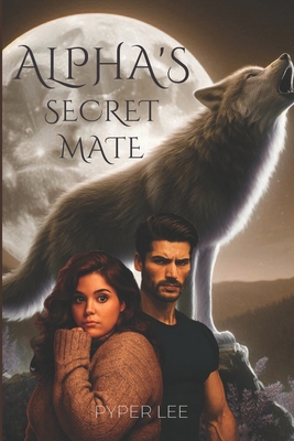 Alpha's Secret Mate B0DK78WNXC Book Cover