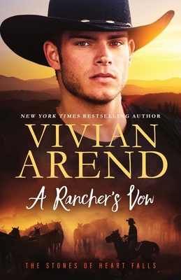 A Rancher's Vow 1990674631 Book Cover