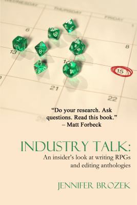 Industry Talk: An Insider's Look at Writing Rpg... 0985532319 Book Cover