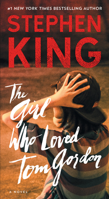 The Girl Who Loved Tom Gordon 1501157515 Book Cover