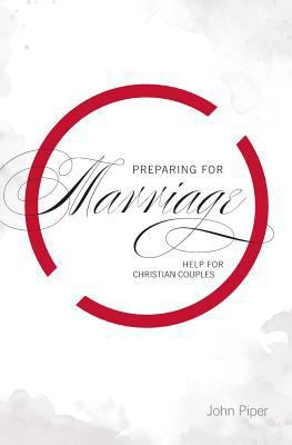 Preparing for Marriage: Help for Christian Couples 0991277643 Book Cover