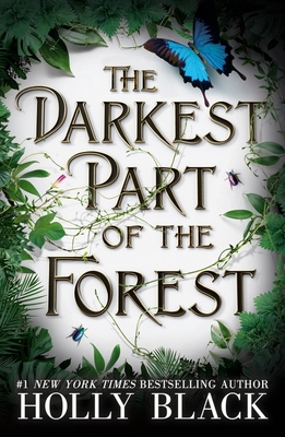 The Darkest Part of the Forest 1780621744 Book Cover