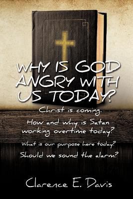 Why Is God Angry with Us Today? 1619966875 Book Cover