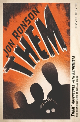 Them: Adventures with Extremists 1447275462 Book Cover