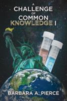 A Challenge of Common Knowledge I 1643760254 Book Cover