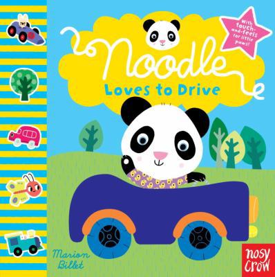 Noodle Loves to Drive 0763662739 Book Cover