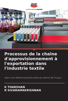 Processus de la chaîne d'approvisionnement à l'... [French] 6209159346 Book Cover