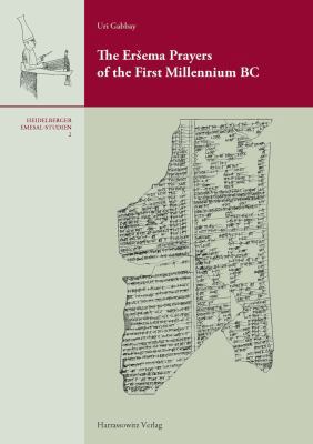 The Ersema Prayers of the First Millennium BC 3447068477 Book Cover