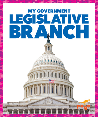 Legislative Branch 1624969356 Book Cover