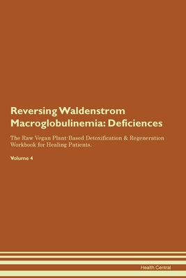 Reversing Waldenstrom Macroglobulinemia: Defici... 1395862397 Book Cover