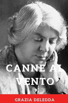 Canne al vento [Italian] 1801322171 Book Cover