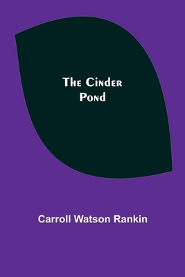 The Cinder Pond 9355393555 Book Cover