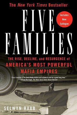 Five Families: The Rise, Decline, and Resurgenc... B001FOR5GC Book Cover