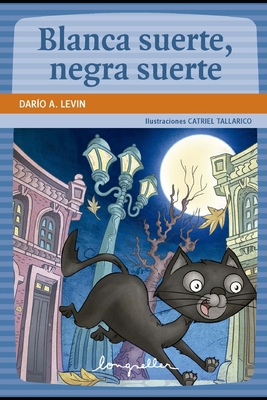 Blanca suerte, negra suerte: lectores en carrera [Spanish] B08RH7JTVK Book Cover