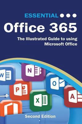 Essential Office 365 Second Edition: The Illust... 1911174541 Book Cover