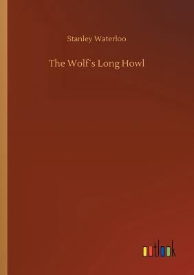 The Wolf´s Long Howl 3732646556 Book Cover