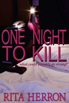One Night to Kill 1500181684 Book Cover