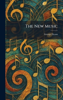 The New Music 1025862600 Book Cover