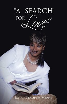 A Search for Love 1475979681 Book Cover