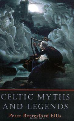 Celtic Myths and Legends 0739432893 Book Cover