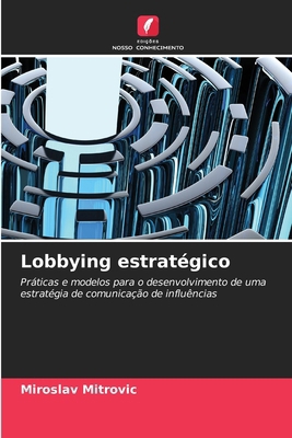 Lobbying estratégico [Portuguese] 6207950712 Book Cover