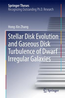 Stellar Disk Evolution and Gaseous Disk Turbule... 3662528657 Book Cover